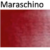 Maraschino